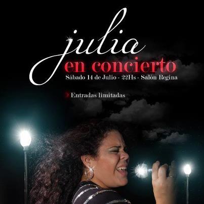 Julia, en su gran show