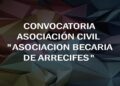 Asociación Becaria de Arrecifes: convocatoria a reempadronamiento de socios